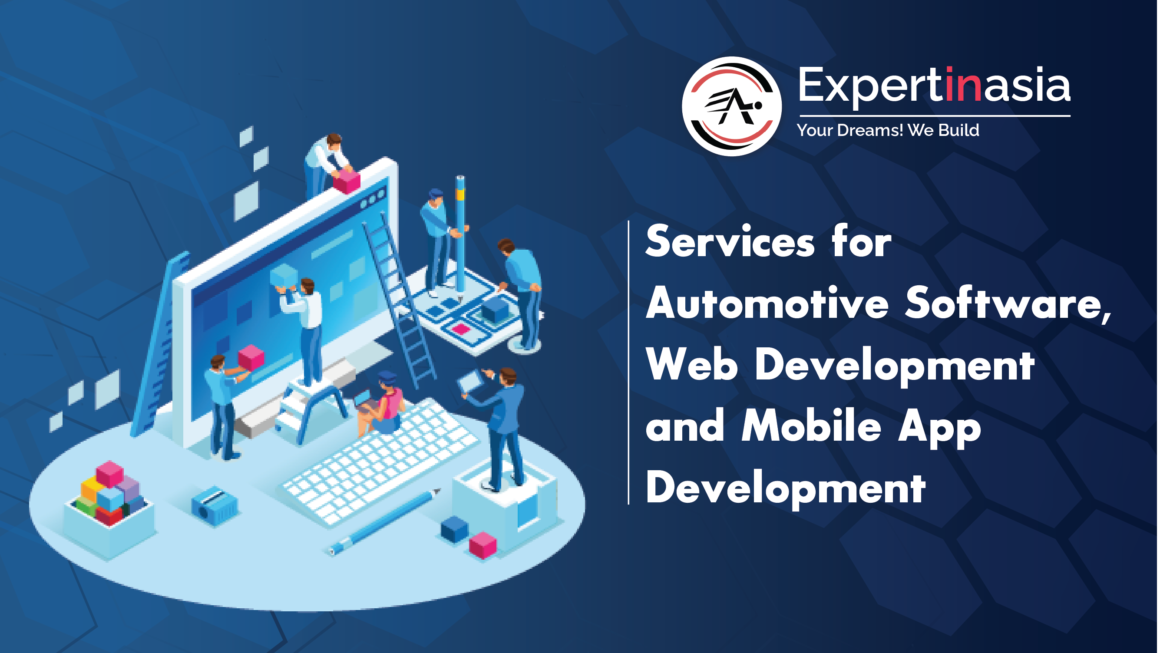 Services for Automotive Software, Web Development and Mobile App Development